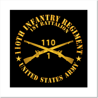 1st Battalion, 110th Infantry Regiment - Br  X 300 Posters and Art